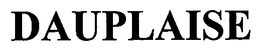 DAUPLAISE trademark