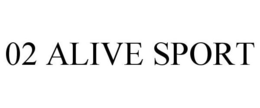 02 ALIVE SPORT trademark