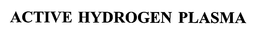 ACTIVE HYDROGEN PLASMA trademark