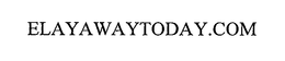 ELAYAWAYTODAY.COM trademark