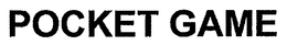 POCKET GAME trademark