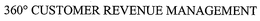 360° CUSTOMER REVENUE MANAGEMENT trademark