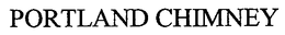 PORTLAND CHIMNEY trademark