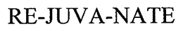RE-JUVA-NATE trademark