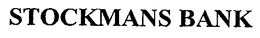 STOCKMANS BANK trademark