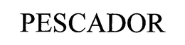 PESCADOR trademark