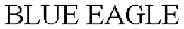 BLUE EAGLE trademark