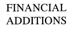 FINANCIAL ADDITIONS trademark