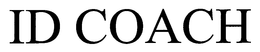 ID COACH trademark