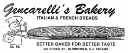 GENCARELLI'S BAKERY ITALIAN & FRENCH BREADS BETER BAKED FOR BETTER TASTE trademark