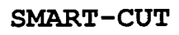 SMART-CUT trademark