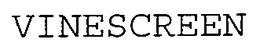 VINESCREEN trademark