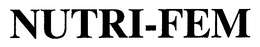NUTRI-FEM trademark