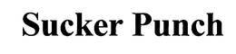 SUCKER PUNCH trademark