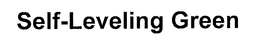 SELF-LEVELING GREEN trademark