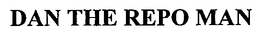 DAN THE REPO MAN trademark
