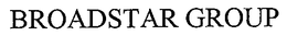 BROADSTAR GROUP trademark