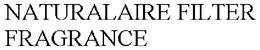 NATURALAIRE FILTER FRAGRANCE trademark