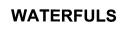WATERFUL trademark