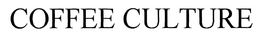 COFFEE CULTURE trademark