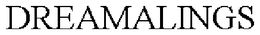 DREAMALINGS trademark