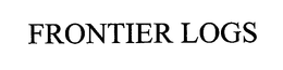 FRONTIER LOGS trademark