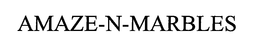 AMAZE-N-MARBLES trademark