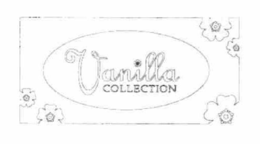 VANILLA COLLECTION trademark