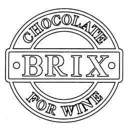 BRIX CHOCOLATE FOR WINE trademark
