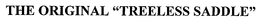 THE ORIGINAL "TREELESS SADDLE" trademark