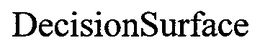 DECISIONSURFACE trademark