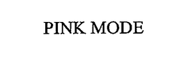 PINK MODE trademark