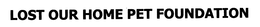 LOST OUR HOME PET FOUNDATION trademark