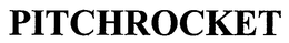 PITCHROCKET trademark