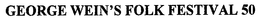 GEORGE WEIN'S FOLK FESTIVAL 50 trademark