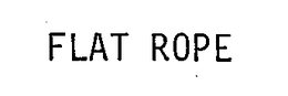 FLAT ROPE trademark