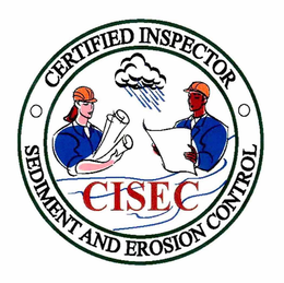 CISEC CERTIFIED INSPECTOR SEDIMENT AND EROSION CONTROL trademark
