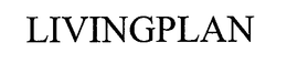 LIVINGPLAN trademark