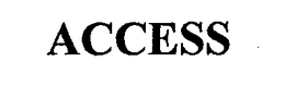 ACCESS trademark