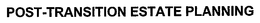 POST-TRANSITION ESTATE PLANNING trademark