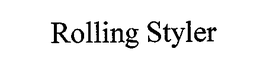 ROLLING STYLER trademark