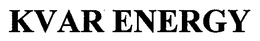 KVAR ENERGY trademark