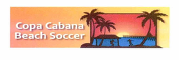 COPA CABANA BEACH SOCCER trademark
