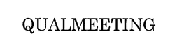 QUALMEETING trademark
