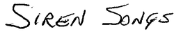 SIREN SONGS trademark