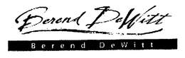 BEREND DEWITT BEREND DEWITT trademark