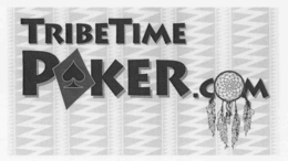 TRIBETIMEPOKER.COM trademark