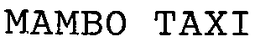 MAMBO TAXI trademark