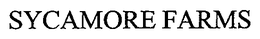 SYCAMORE FARMS trademark