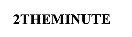 2THEMINUTE trademark